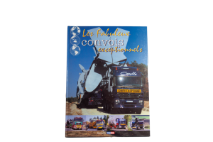 Les fabuleux convois exceptionnels